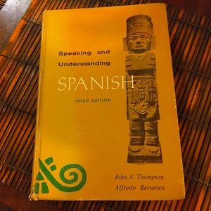 "SPEAKING AND UNDERSTANDING  SPANISH" 3RD EDITION..1967